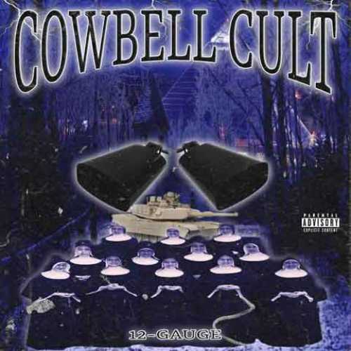 دانلود آهنگ جدید Cowbell Cult 12-Gauge