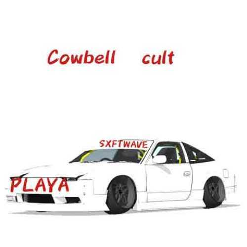 دانلود آهنگ جدید SXFTWAVE PLAYA Cowbell Cult
