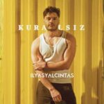 دانلود آهنگ جدید الیاس یالچینتاش Kuralsiz