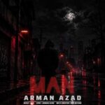 دانلود آهنگ جدید آرمان آزاد من